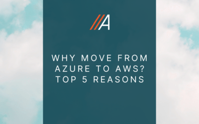 Why Move from Azure to AWS? Top 5 Reasons