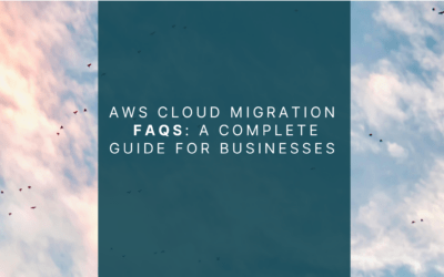 AWS Cloud Migration FAQs: A Complete Guide for Businesses